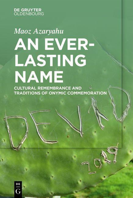 Boek An Everlasting Name Maoz Azaryahu