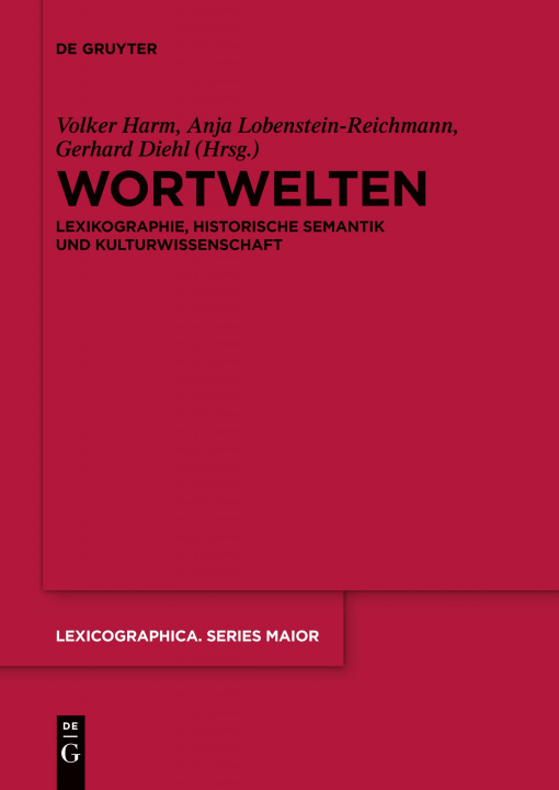 Książka Wortwelten Anja Lobenstein-Reichmann