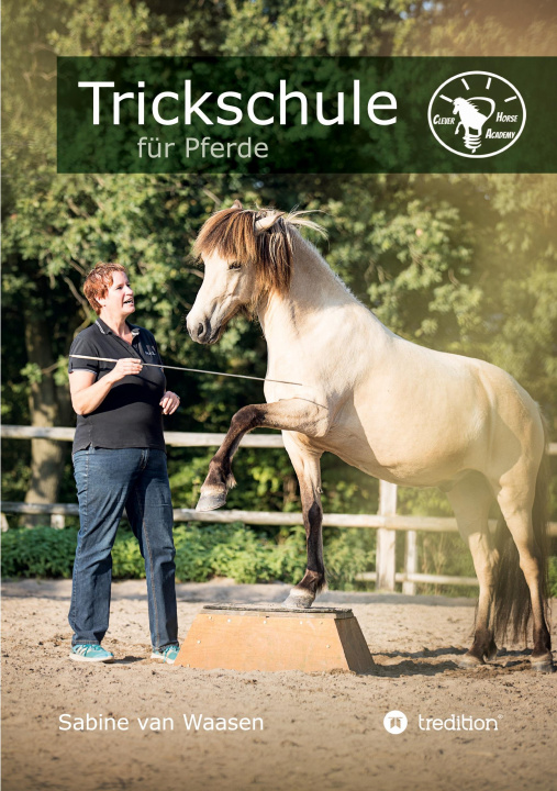 Книга Trickschule für Pferde Sabine Van Waasen