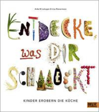 Knjiga Entdecke, was dir schmeckt Lisa Rienermann