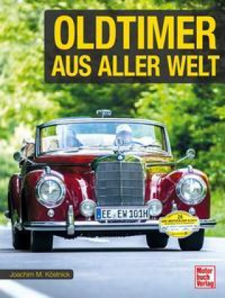 Knjiga Oldtimer aus aller Welt 