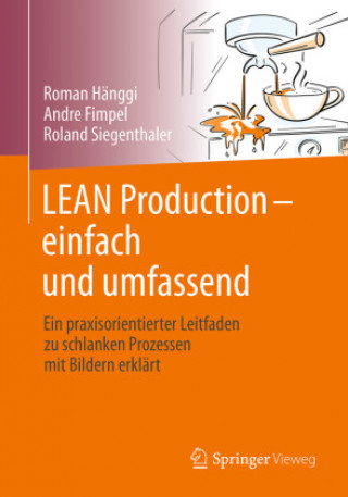 Könyv Lean Production - Einfach Und Umfassend Andre Fimpel
