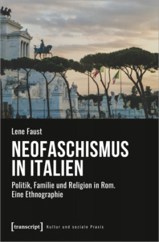 Knjiga Neofaschismus in Italien Lene Faust