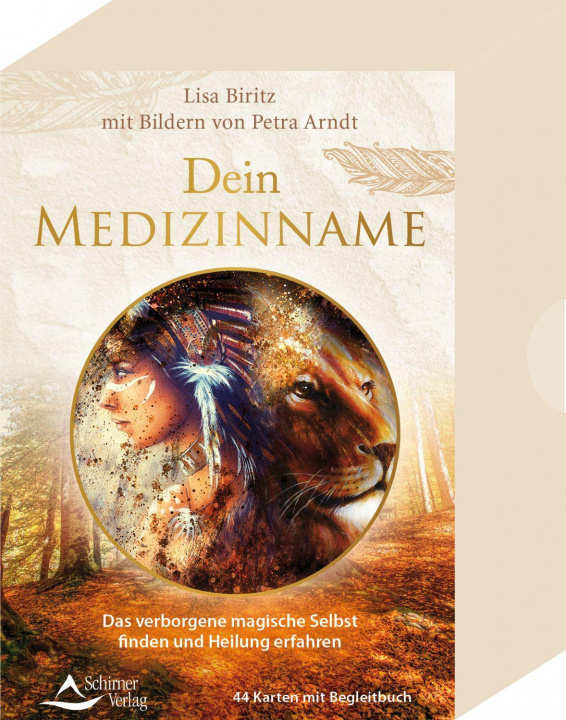 Книга Dein Medizinname - Das verborgene magische Selbst finden und Heilung erfahren Petra Arndt