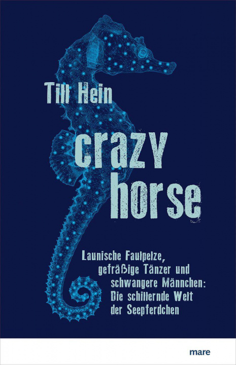 Knjiga Crazy Horse Till Hein
