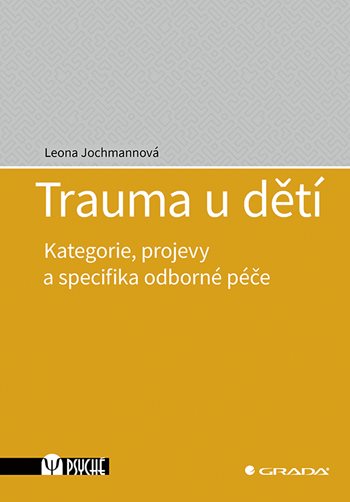 Kniha Trauma u dětí Leona Jochmannová