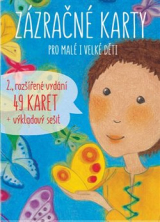 Kniha Zázračné karty pro malé i velké děti Šárka Kadlečíková