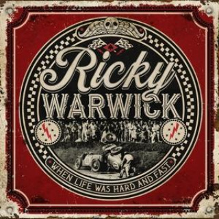 Audio When Life Was Hard & Fast (2CD) Ricky Warwick