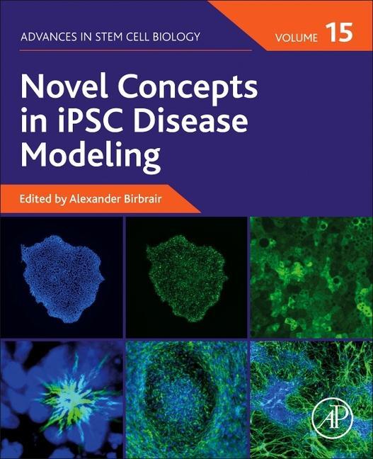 Knjiga Novel Concepts in iPSC Disease Modeling Alexander Birbrair