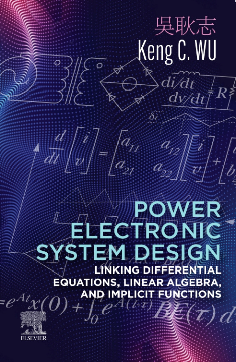 Książka Power Electronic System Design Keng Wu