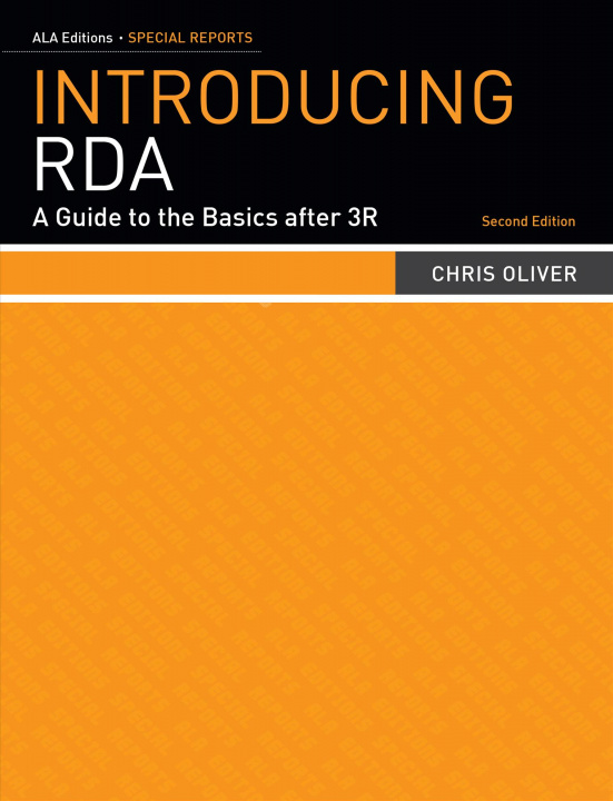 Knjiga Introducing RDA Chris Oliver