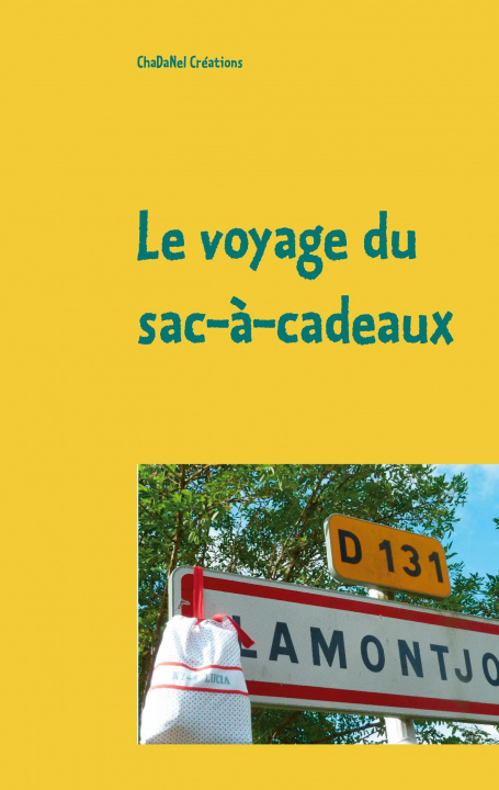 Könyv voyage du sac-a-cadeaux 