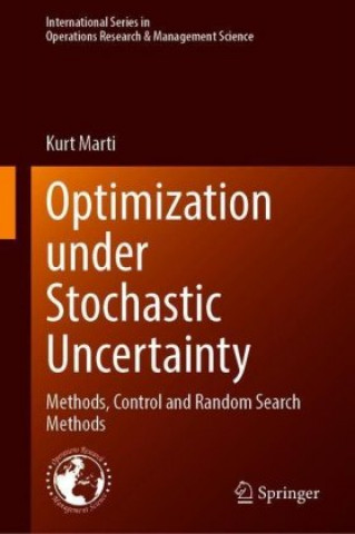 Book Optimization Under Stochastic Uncertainty Kurt Marti