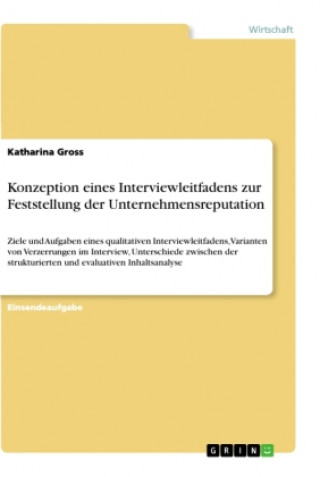 Kniha Konzeption eines Interviewleitfadens zur Feststellung der Unternehmensreputation 