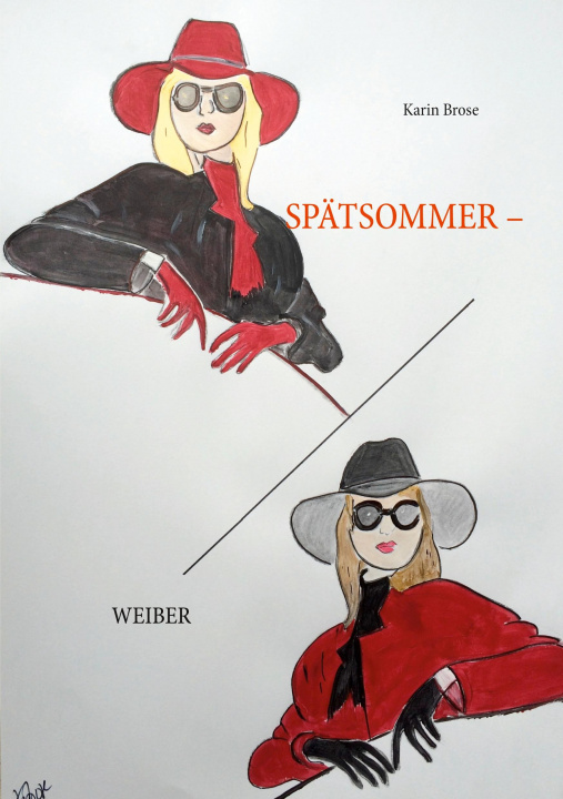 Kniha Spatsommerweiber Karin Brose