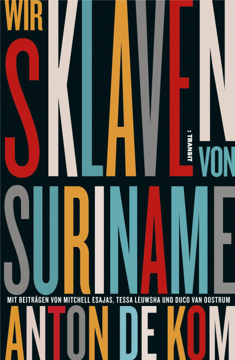 Carte Wir Sklaven von Suriname Birgit Erdmann