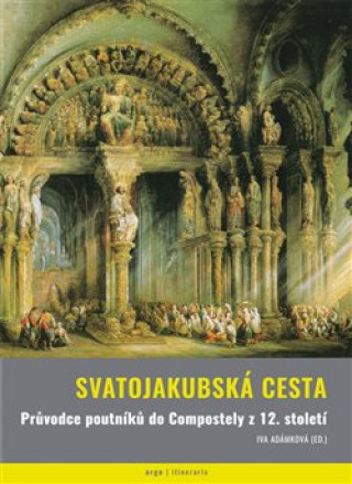 Book Svatojakubská cesta 
