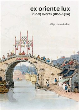 Kniha Ex Oriente lux Olga Lomová