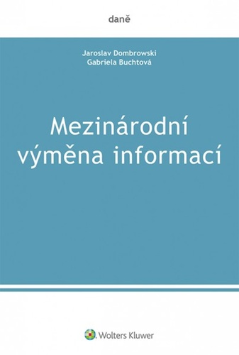Книга Mezinárodní výměna informací Jaroslav Dombrowski;Gabriela Buchtová