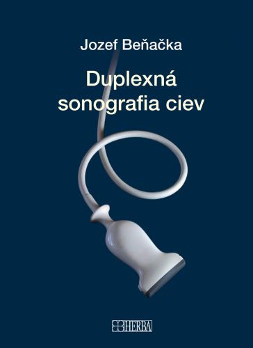 Книга Duplexná sonografia ciev Jozef Beňačka
