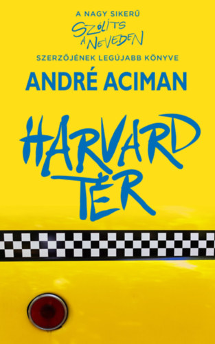 Kniha Harvard tér André Aciman