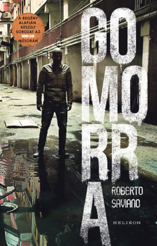 Könyv Gomorra Roberto Saviano