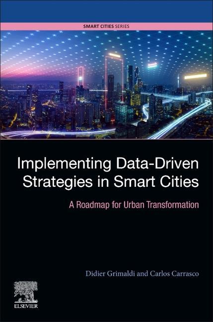 Kniha Implementing Data-Driven Strategies in Smart Cities Didier Grimaldi