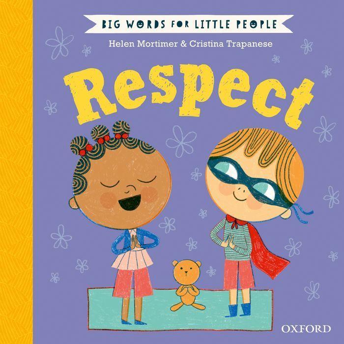 Kniha Big Words for Little People: Respect 