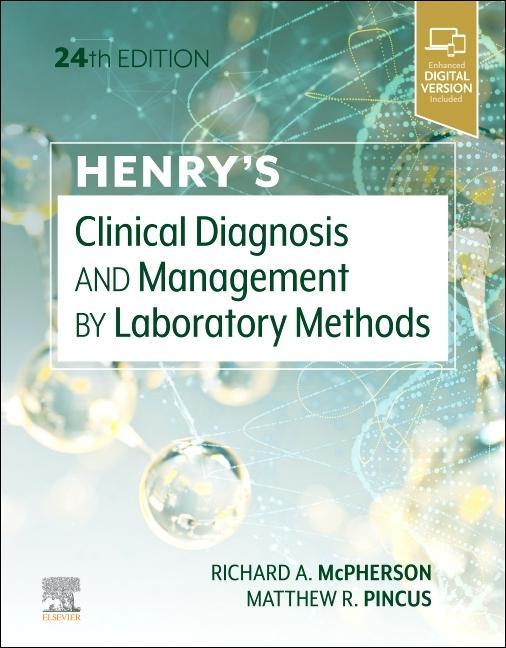 Kniha Henry's Clinical Diagnosis and Management by Laboratory Methods Richard A. McPherson