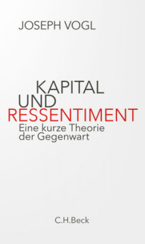 Kniha Kapital und Ressentiment 