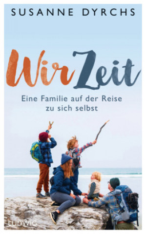 Knjiga Wir-Zeit Susanne Dyrchs