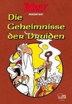 Könyv Asterix präsentiert: Die Geheimnisse der Druiden Klaus Jöken