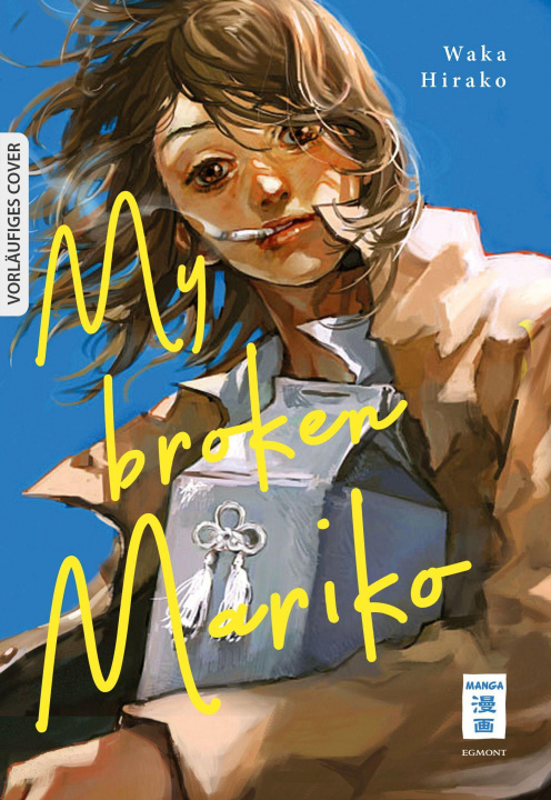 Kniha My Broken Mariko Cordelia Suzuki
