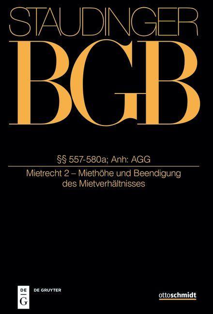 Buch Staudingers Kommentar zum BGB §§ 557-580a (Mietrecht 2 - Miethöhe und Beendigung des Mietverhältnisses) Christian Rolfs