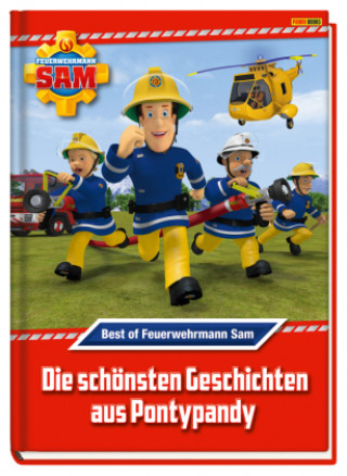 Carte Feuerwehrmann Sam: Best of Feuerwehrmann Sam: Die schönsten Geschichten aus Pontypandy 