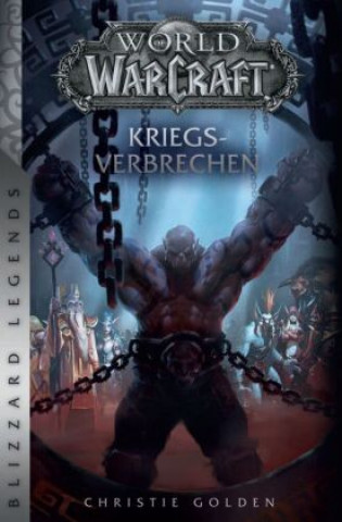 Kniha World of Warcraft: Kriegsverbrechen 