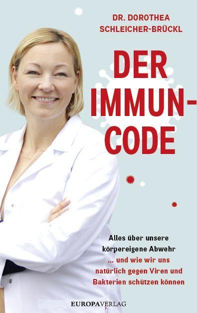 Knjiga Der Immun-Code Dorothea Schleicher-Brückl