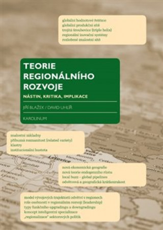Kniha Teorie regionálního rozvoje Jiří Blažek