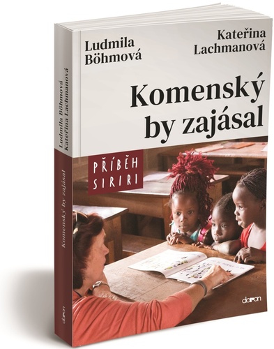 Book Komenský by zajásal Ludmila Böhmová