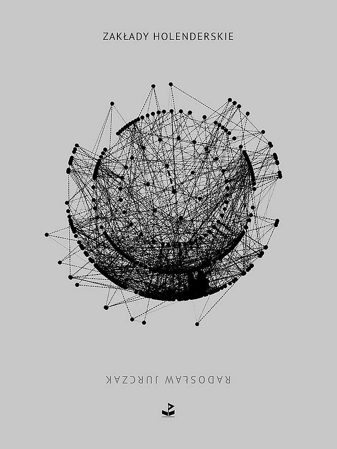 Libro Zakłady holenderskie Radosław Jurczak
