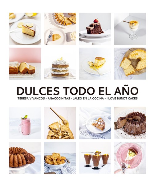 Könyv Dulces todo el año. 80 recetas para disfrutar en cada estación TERESA VIVANCOS