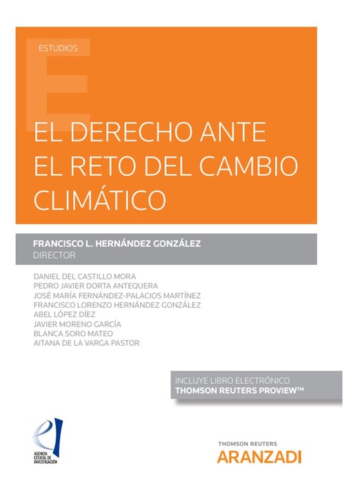 Kniha El derecho ante el reto del cambio climático (Papel + e-book) FRANCISCO L. HERNANDEZ GONZALEZ