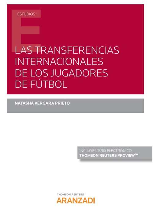 Kniha Las transferencias internacionales de los jugadores de fútbol (Papel + e-book) NATASHA VERGARA PRIETO
