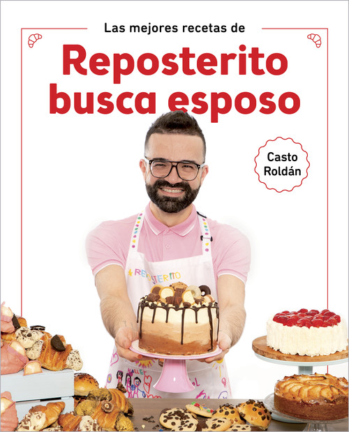 Audio Las mejores recetas de Reposterito busca esposo CASTO ROLDAN