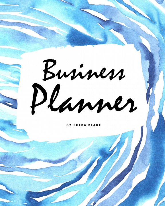 Könyv Business Planner (8x10 Softcover Log Book / Tracker / Planner) 