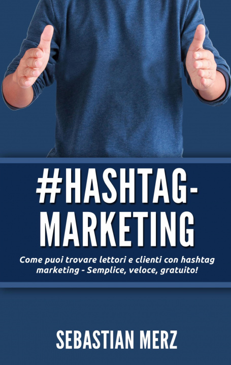Kniha # Hashtag-Marketing 