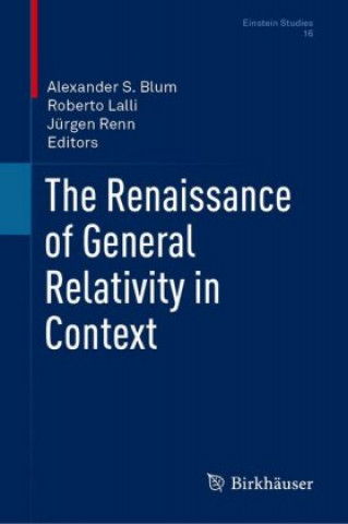 Kniha Renaissance of General Relativity in Context Jürgen Renn