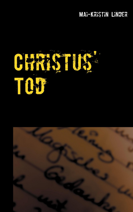 Carte Christus' Tod Mai-Kristin Linder