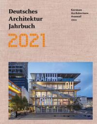 Kniha Deutsches Architektur Jahrbuch 2021 - German Architecture Annual 2021 Christina Gräwe