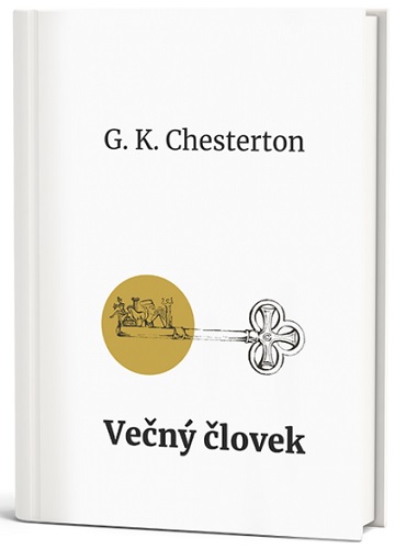 Book Večný človek Gilbert Keith Chesterton